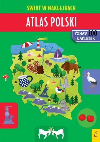 Okładka: Atlas Polski. Świat w naklejkach