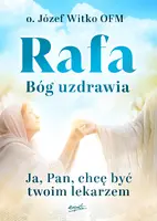 Okładka: Rafa Bóg uzdrawia