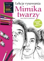 Okładka: Lekcje rysowania. Mimika twarzy