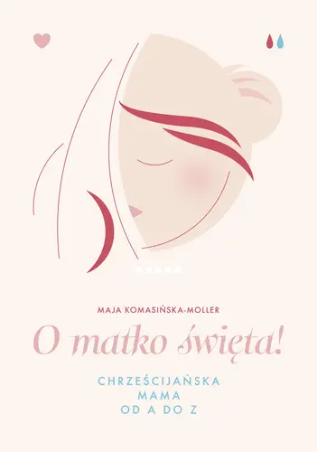 Okładka: O matko święta!