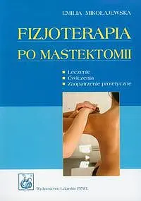 Okładka: Fizjoterapia po mastektomii