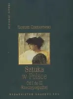 Okładka: Sztuka w Polsce od I do III Rzeczypospolitej.