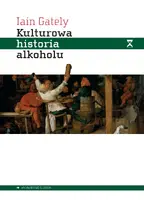 Okładka: Kulturowa historia alkoholu