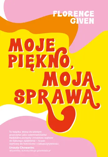 Okładka: Moje piękno, moja sprawa