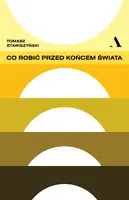 Okładka: Co robić przed końcem świata