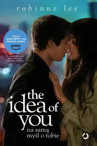 Okładka: The Idea of You. Na samą myśl o tobie (wyd. filmowe)