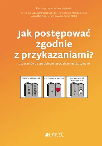 Okładka: Jak postępować zgodnie z przykazaniami?
