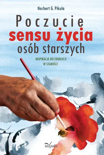 Okładka: Poczucie sensu życia osób starszych