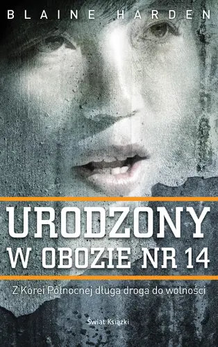 Okładka: Urodzony w obozie nr 14