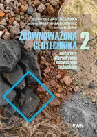 Okładka: Zrównoważona geotechnika – materiały alternatywne i innowacyjne technologie. Cz. 2