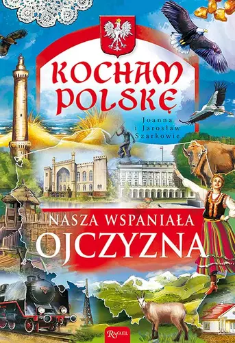 Okładka: Nasza wspaniała Ojczyzna