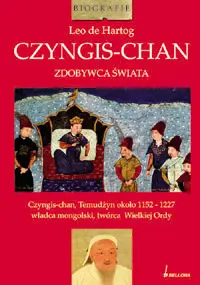 Okładka: Czyngis-Chan. Zdobywca świata