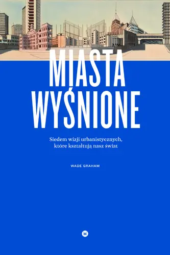 Okładka: Miasta wyśnione