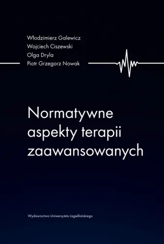 Okładka: Normatywne aspekty terapii zaawansowanych