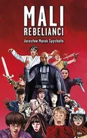 Okładka: Mali rebelianci