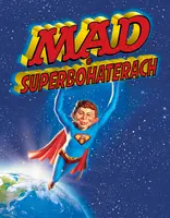 Okładka: MAD o superbohaterach, tom 2