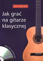 Okładka: Jak grać na gitarze klasycznej