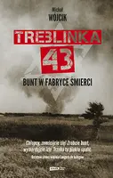 Okładka: Treblinka 43. Bunt w fabryce śmierci