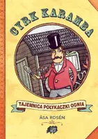 Okładka: Cyrk Karamba. Tajemnica połykaczki ognia
