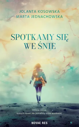 Okładka: Spotkamy się we śnie
