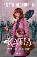 Okładka: Katia. Cmentarne love story