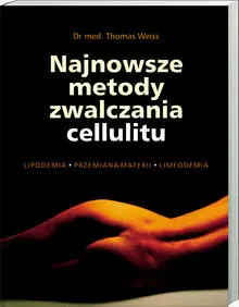 Okładka: Najnowsze metody zwalczania cellulitu