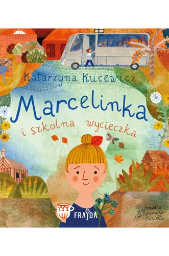 Okładka: Marcelinka i wycieczka szkolna