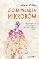 Okładka: Cicha władza mikrobów