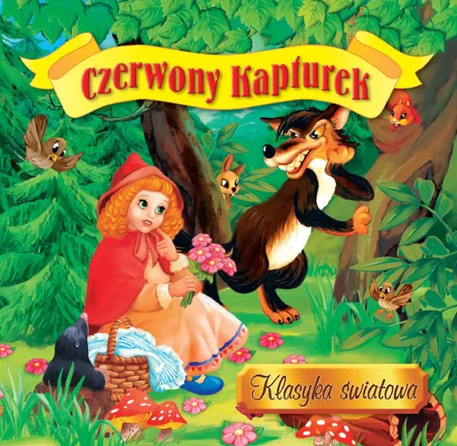 Okładka: Czerwony Kapturek. Klasyka światowa