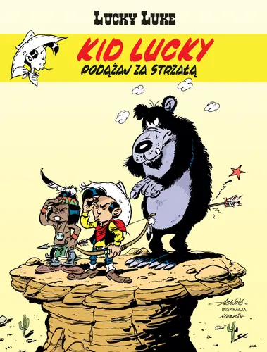 Okładka: Lucky Luke. Kid Lucky. Podążaj za strzałą
