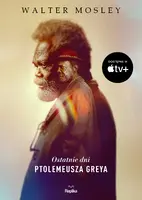 Okładka: Ostatnie dni Ptolemeusza Greya