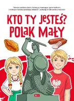 Okładka: Kto ty jesteś ? Polak mały...