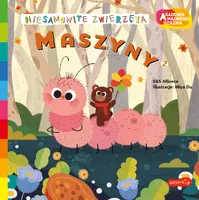 Okładka: Maszyny 2. Akademia mądrego dziecka. Niesamowite zwierzęta