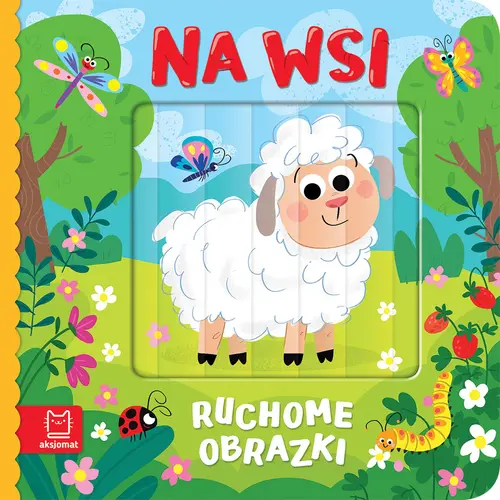 Okładka: Ruchome obrazki. Na wsi