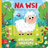 Okładka: Ruchome obrazki. Na wsi