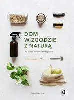 Okładka: Dom w zgodzie z naturą