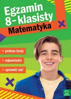 Okładka: Egzamin ósmoklasisty. MATEMATYKA – próbne testy