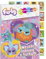 Okładka: Furby. Dodaj kolorów zabawie. Wesołe zabawy z Furbym