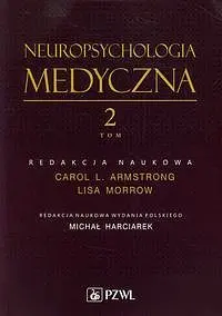 Okładka: Neuropsychologia medyczna. Tom 2