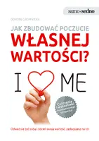 Okładka: Samo Sedno - Jak zbudować poczucie własnej wartości?