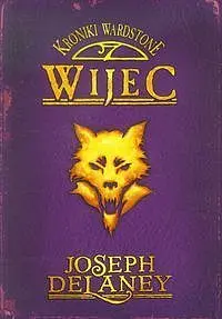 Okładka: Kroniki Wardstone #11 - Wijec