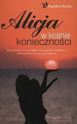 Okładka: Alicja w krainie konieczności