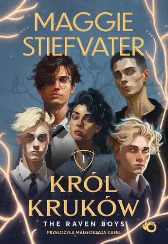 Okładka: Król Kruków. Tom 1. The Raven Boys