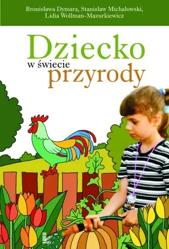 Okładka: Dziecko w świecie przyrody
