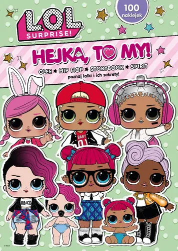 Okładka: L.O.L. Surprise! Hejka, to my!