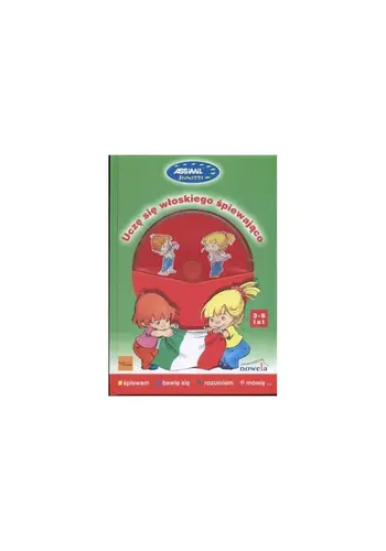 Okładka: Uczę się włoskiego śpiewająco - książka z piosenkami + CD audio, 3-6 lat