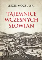 Okładka: Tajemnice wczesnych Słowian
