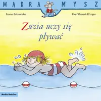 Okładka: Mądra Mysz. Zuzia uczy się pływać