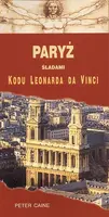 Okładka: Paryż śladami Kodu Leonarda da Vinci