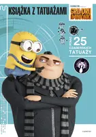 Okładka: Gru, Dru i minionki. Książka z tatuażami